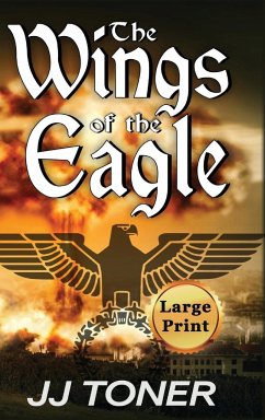 The Wings of the Eagle - Toner, Jj