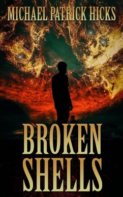 Broken Shells - Hicks, Michael Patrick