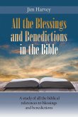 All the Blessings and Benedictions in the Bible
