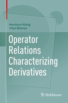 Operator Relations Characterizing Derivatives - König, Hermann;Milman, Vitali