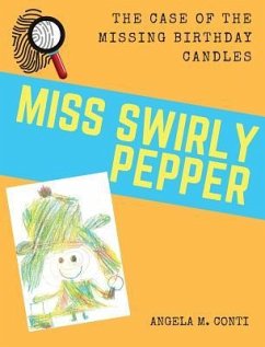 Miss Swirly Pepper - Conti, Angela M.