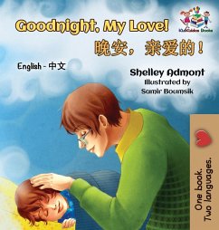 Goodnight, My Love! (English Chinese Children's Book)