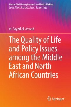 The Quality of Life and Policy Issues among the Middle East and North African Countries - el-Aswad, el-Sayed