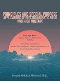 Principles and Special-Purpose Applications of Electromagnetic Field and High Voltage