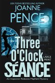 Three O'Clock Séance [Large Print]: An Inspector Rebecca Mayfield Mystery