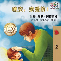 Goodnight, My Love! (Chinese Language Children's Book) Goodnight, My Love! (Chinese Language Children's Book)