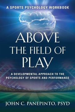 Above the Field of Play - Panepinto Psyd, John C