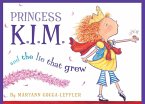 Princess K.I.M. and the Lie That Grew (eBook, PDF)