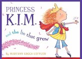 Princess K.I.M. and the Lie That Grew (eBook, PDF) Princess K.I.M. and the Lie That Grew (eBook, PDF)