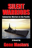 Silent Warriors: Submarine Warfare in the Pacific (eBook, ePUB)