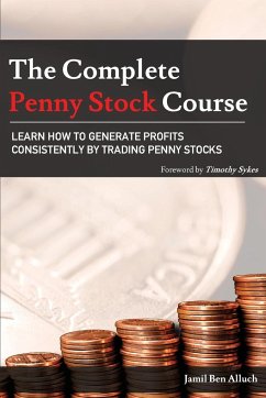 The Complete Penny Stock Course - Ben Alluch, Jamil