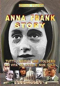 Anna Frank Story (eBook, ePUB) - Felleti, Sergio