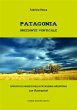 Patagonia orizzonte verticale (eBook,... - Bild 1