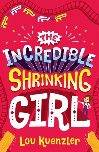 Incredible Shrinking Girl (eBook, ePUB)