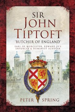 Cover Sir John Tiptoft: 'Butcher of England' (eBook, ePUB)