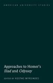 Approaches to Homer's «Iliad» and «Odyssey» (eBook, PDF)
