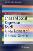 Crisis and Social Regression in Brazil (eBook, PDF)