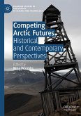 Competing Arctic Futures (eBook, PDF)