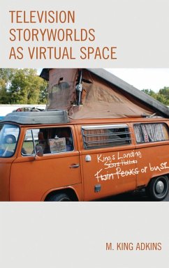 Cover Television Storyworlds as Virtual Space (eBook, ePUB)
