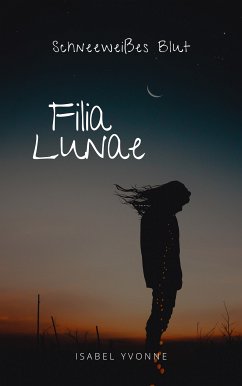 Filia Lunae (eBook, ePUB)