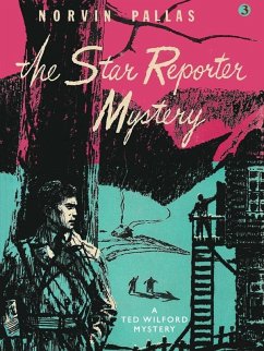 The Star Reporter Mystery (eBook, ePUB) - Pallas, Norvin