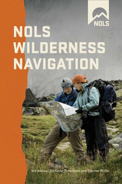 NOLS Wilderness Navigation (eBook, ePUB) NOLS Wilderness Navigation (eBook, ePUB)