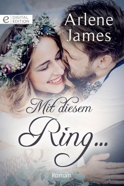 Mit diesem Ring ... (eBook, ePUB) - James, Arlene