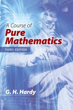 A Course of Pure Mathematics (eBook, ePUB) - Hardy, G. H.