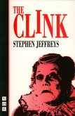 The Clink (NHB Modern Plays) (eBook, ePUB)