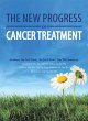 The New Progress in Cancer Treatment... - Bild 1