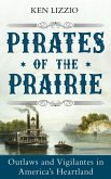 Pirates of the Prairie (eBook, ePUB)