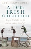 A 1950s Irish Childhood (eBook, ePUB)