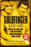 Goldfinger and Me (eBook, ePUB)
