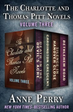 The Charlotte and Thomas Pitt Novels Volume Three (eBook, ePUB) - Perry, Anne