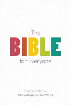 The Bible for Everyone (eBook, ePUB) - Goldingay, John; Wright, Tom
