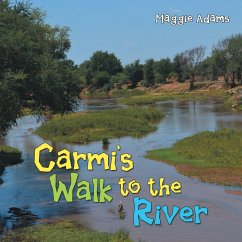 Cover Carmi'S Walk to the River (eBook, ePUB)