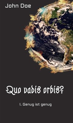 Quo vadis Orbis? (eBook, ePUB) - Doe, John