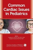Common Cardiac Issues in Pediatrics (eBook, PDF)