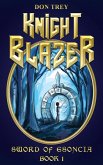 Knight Blazer: Sword of Esoncia - Book 1 (eBook, ePUB)