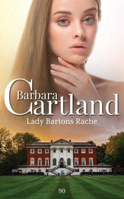 Lady Bartons Rache (eBook, ePUB) - Cartland, Barbara