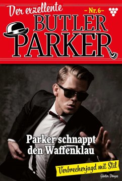 Parker schnappt den Waffenklau (eBook, ePUB) - Dönges, Günter