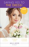 Saying Yes To The Dress!: The Wedding Planner's Big Day / Married for Their Miracle Baby / The Cowboy's Convenient Bride (Mills & Boon By Request) (eBook, ePUB)