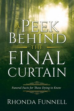 Peek Behind the Final Curtain (eBook, ePUB) - Funnell, Rhonda