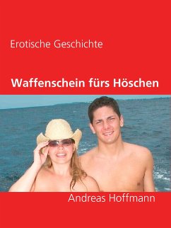 Waffenschein fürs Höschen (eBook, ePUB)