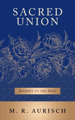 Sacred Union (eBook, ePUB) - Aurisch, M. R.