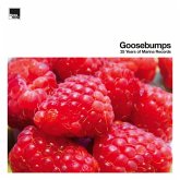 Goosebumps-25 Years Of Marina Records Goosebumps-25 Years Of Marina Records