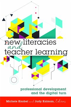 New Literacies and Teacher Learning (eBook, ePUB)
