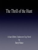 The Thrill of the Hunt (eBook, ePUB)
