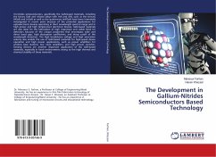 The Development in Gallium-Nitrides Semiconductors Based Technology - Farhan, Mansour;Khazaal, Hasan