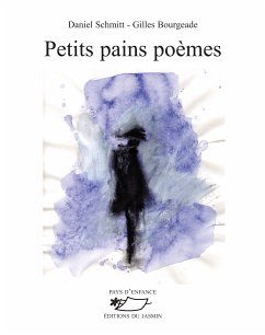 Petits Pains poèmes (eBook, ePUB) - Schmitt, Daniel
